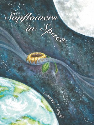 cover image of Sunflowers In Space